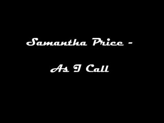 Samantha Price - As I call