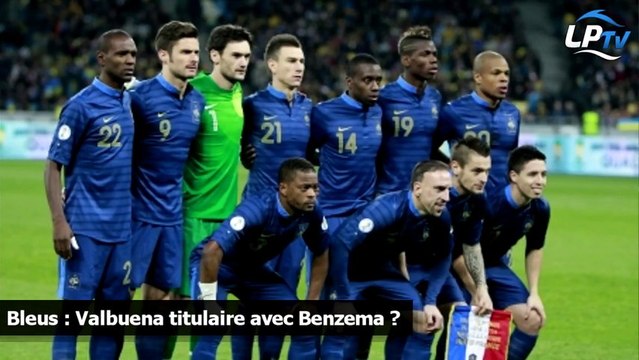 Bleus : Valbuena titulaire avec Benzema ?