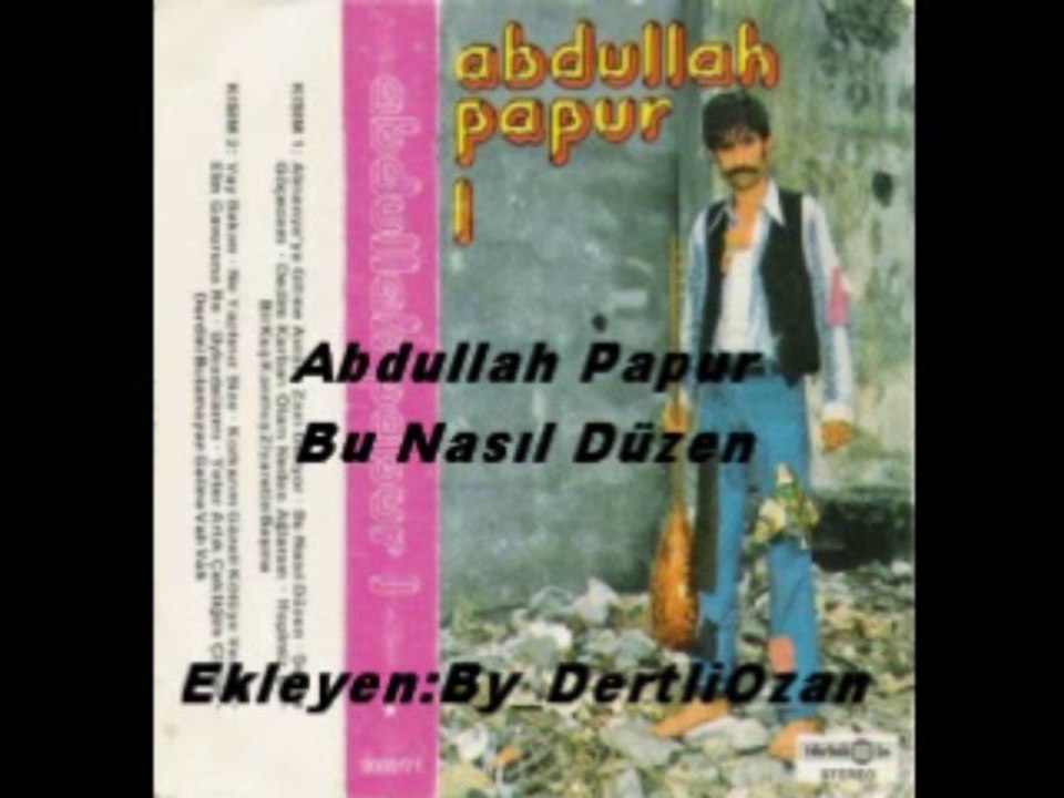 Abdullah Papur - Bu Nasıl Düzen_2