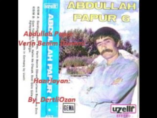 Abdullah Papur - Verin Benim Donemi--By_DertliOzan_2