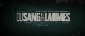 Du Sang et des Larmes - Bande-Annonce / Trailer #1 [VOST|HD720p]