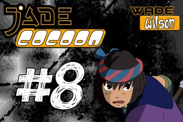 [Jade Cocoon] La forêt de L'éphèmére #8