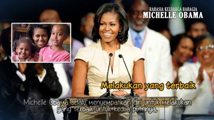 Rahasia Keluarga Bahagia Michelle Obama