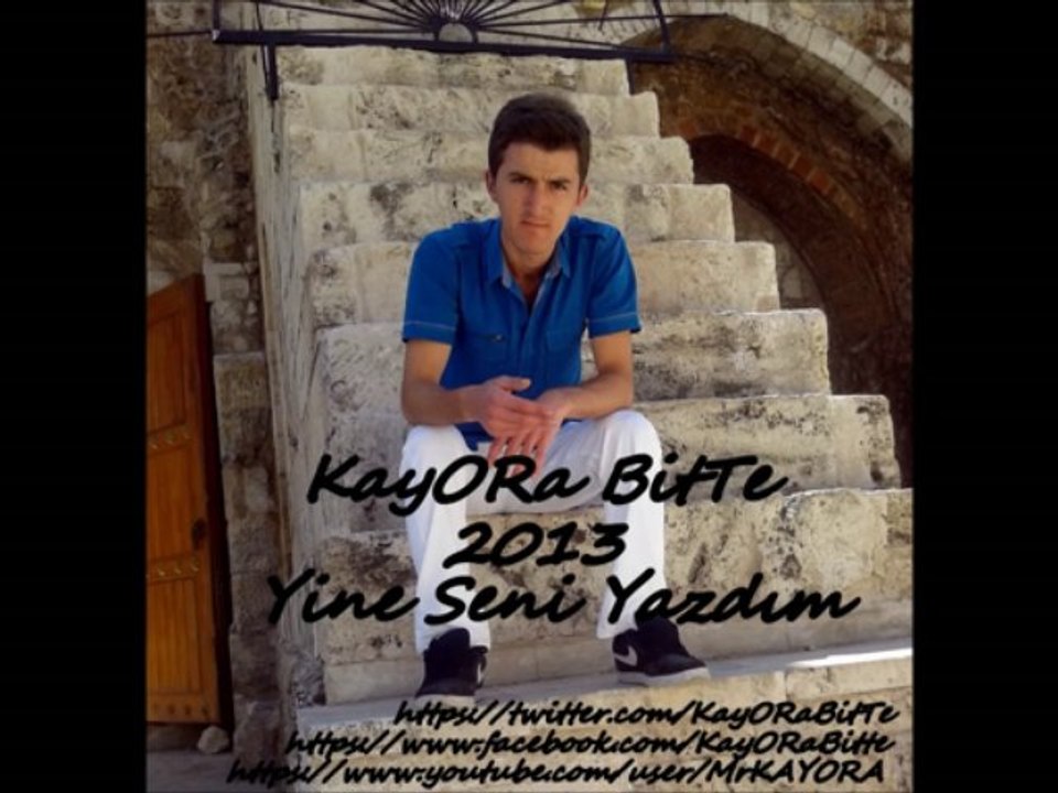 KayORa BitTe - Yine senı yazdım