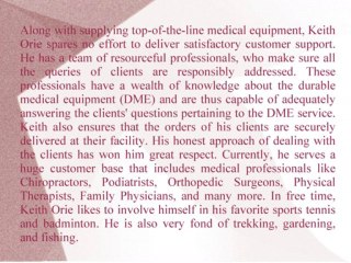 Keith Robert Orie Is The Owner Of Advanced Medical Sales LLC