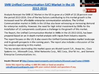 ReportsnReports: SMB Unified Communication (UC) Market in US 2016