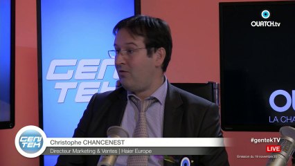 GEN TEK S01E06 : Christophe CHANCENEST (Haier) et Romain RENARD (Melvile)