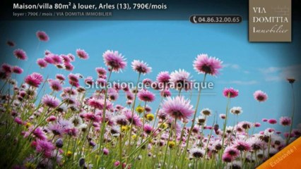 Maison/villa 80m² à louer, Arles (13), 790€/mois