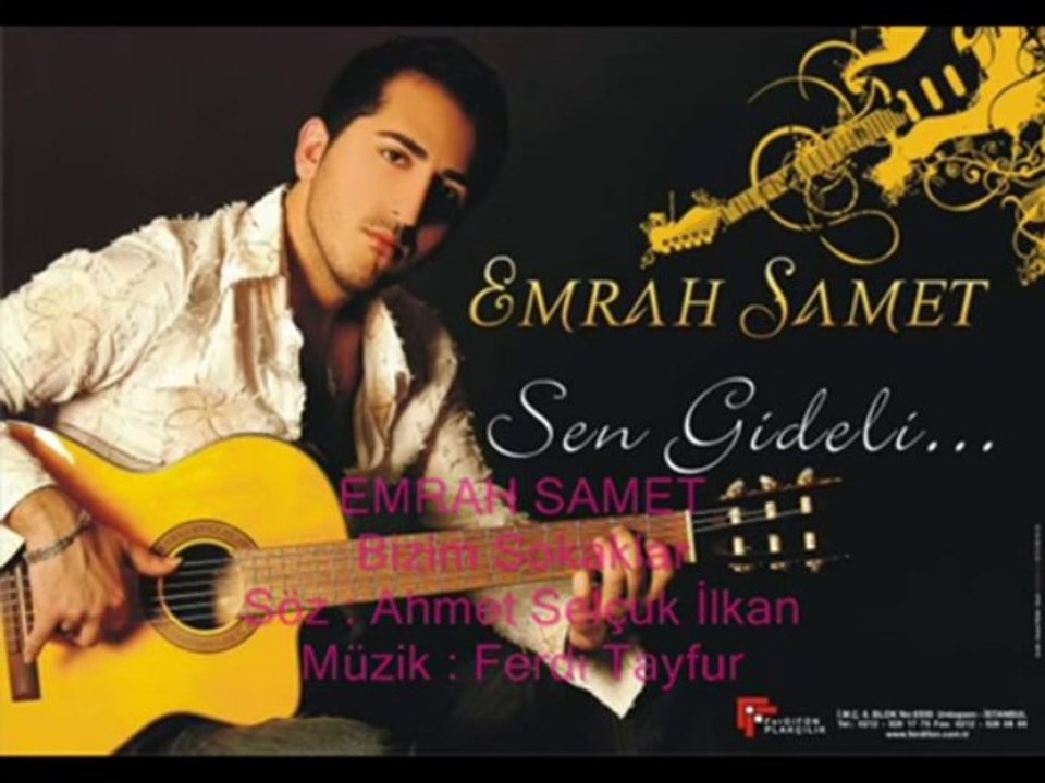 Emrah Samet - Bizim Sokaklar ( Söz _ Ahmet Selçuk İlkan & Müzik _ Ferdi Tayfur )