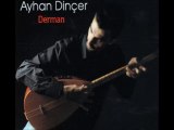 Yemen Ellerinden - Ayhan Dinçer - Derman