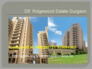 Dlf Ridgewood Estate Ready To Move Apartments @9650268727
