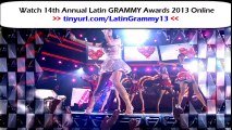 [LIVE] Latin GRAMMY Awards 2013 Watch Online