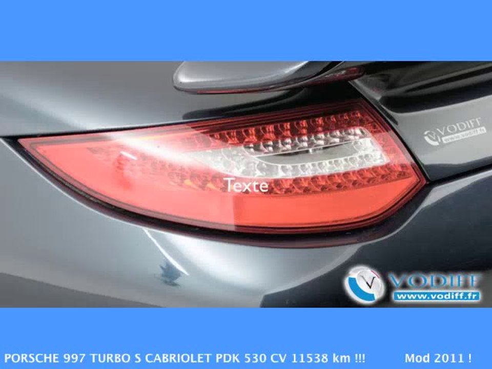 VODIFF : PORSCHE OCCASION ALSACE :PORSCHE 997 TURBO S CABRIOLET PDK 530 CV 11538 km !!! Mod 2011 !