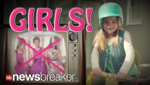 GIRLS!: New Viral Commercial from Goldie Box Challenges Gender Based Kid?s Toys