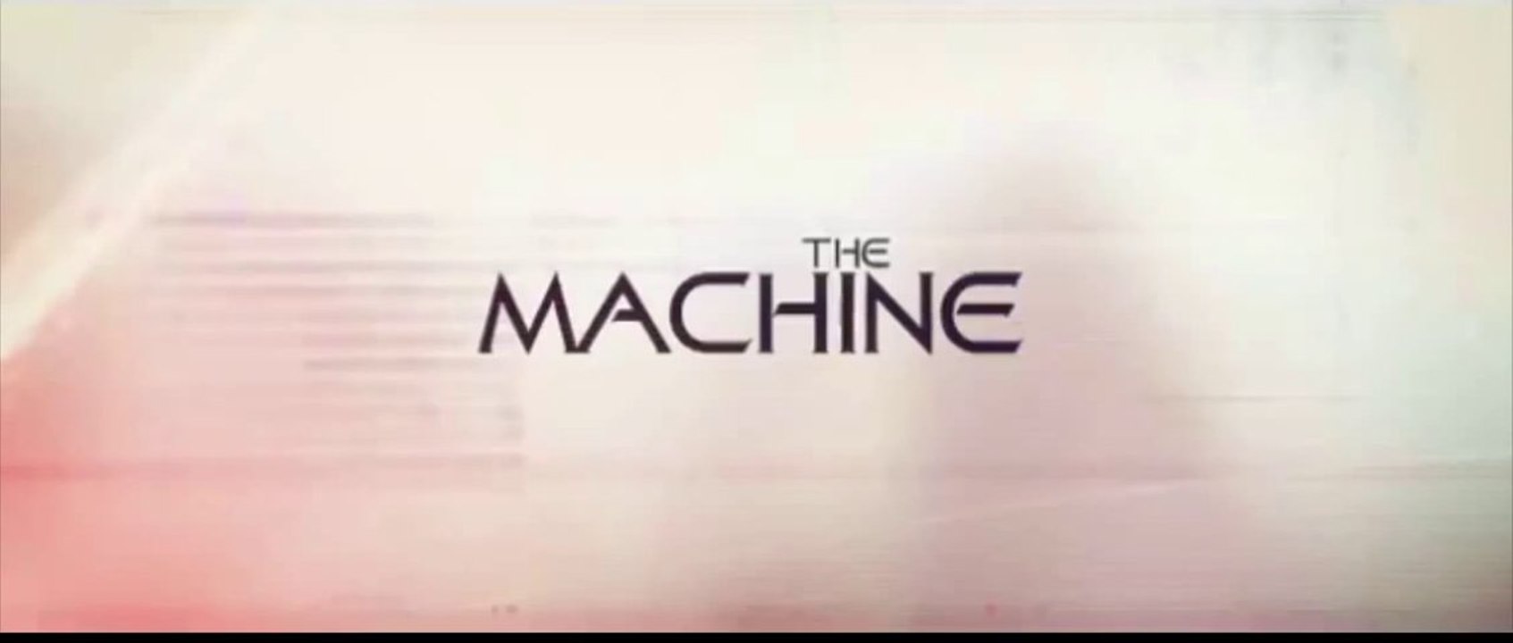The Machine trailer