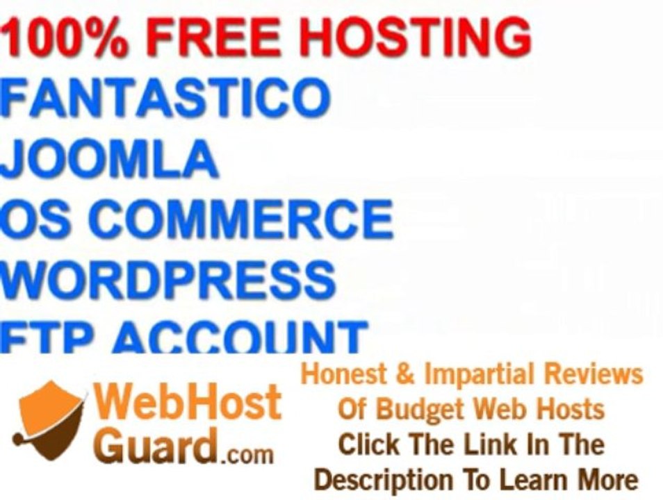 Go for a 100% free web hosting server joomla fantastico oscommerce