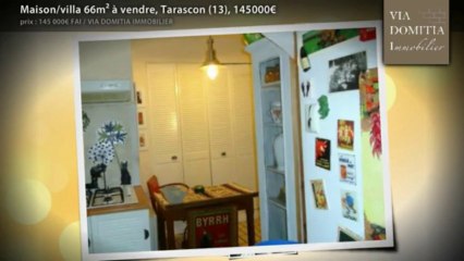 Maison/villa 66m² à vendre, Tarascon (13), 145000€