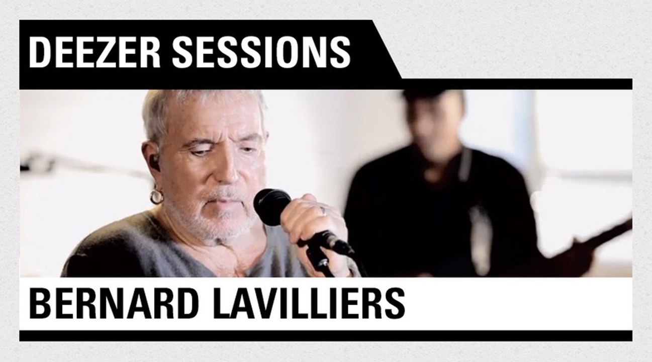 Deezer Sessions with Bernard Lavilliers - Live @ Deezer