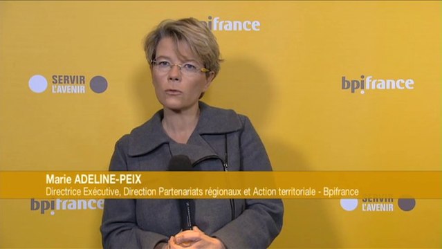 Marie Adeline-Peix - L'action de Bpifrance en régions