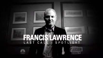 Francis Lawrence on Last Call With Carson Daly