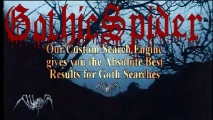 Gothic Spider intro Video