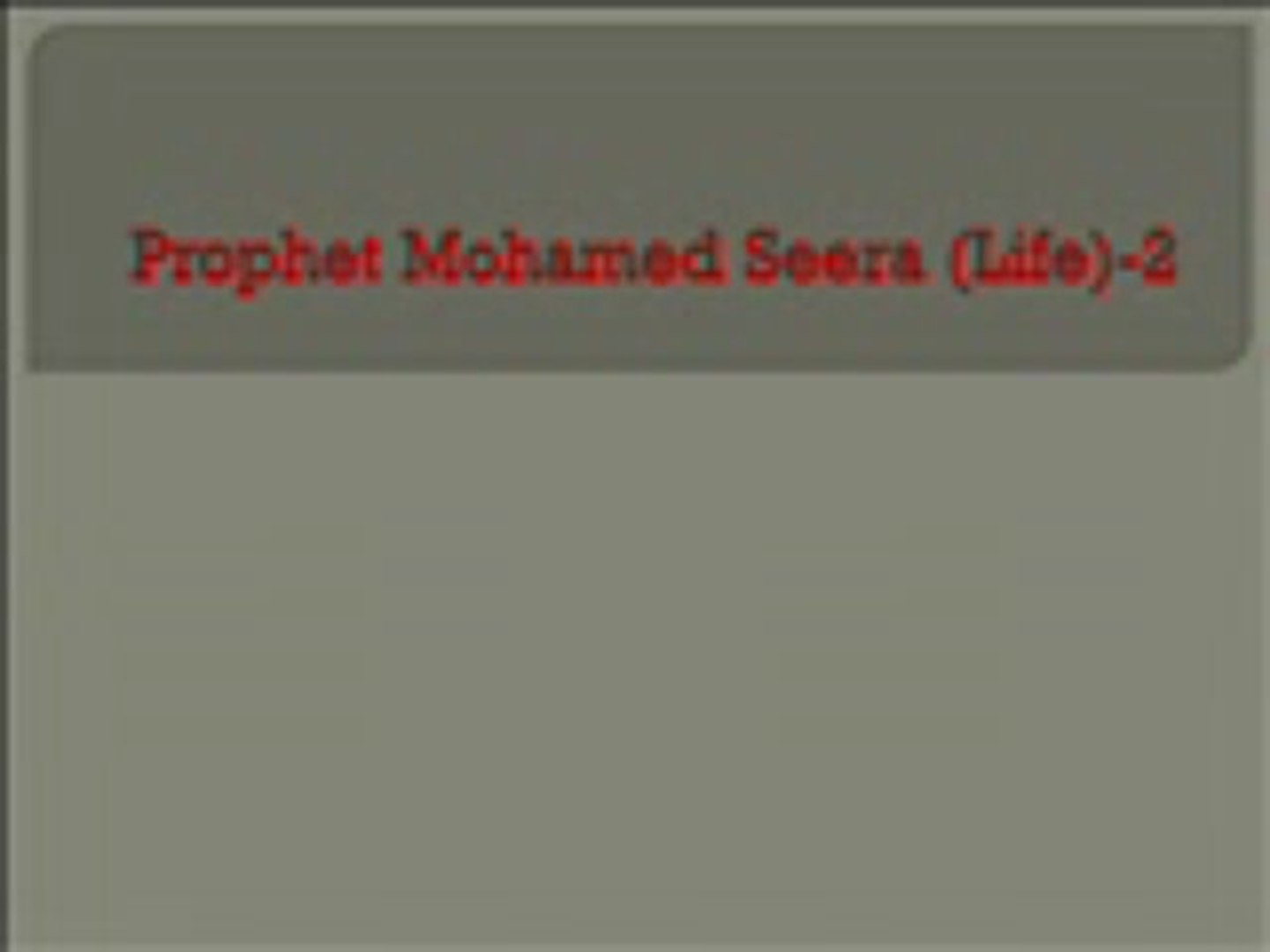 Prophet Life Events-2