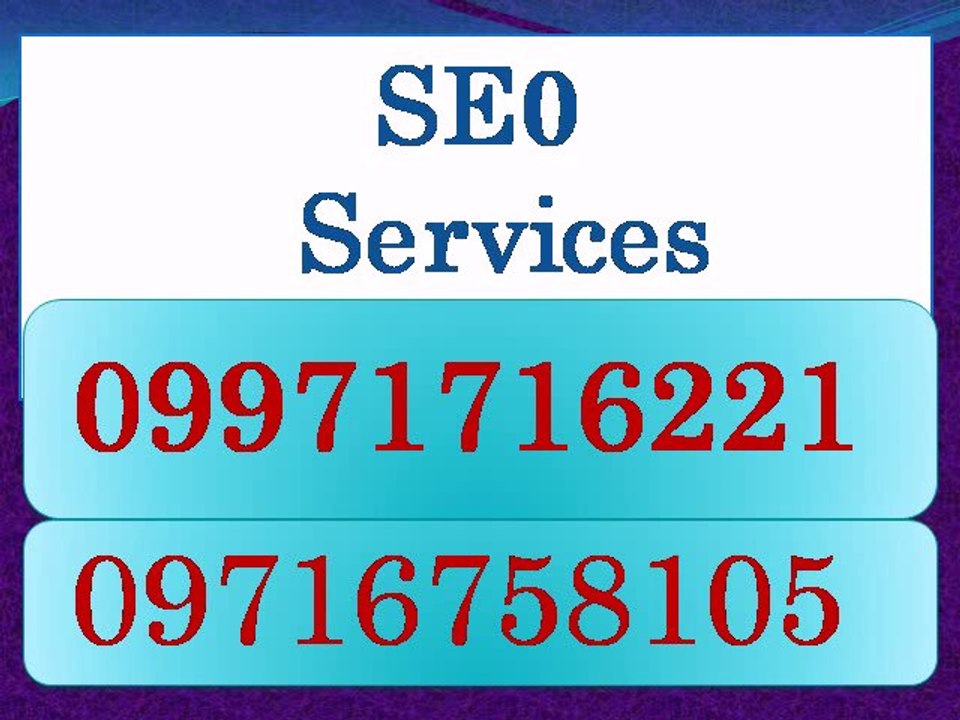 SEO Services in Karol Bagh | Call:(+91)-9971716221