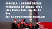 Formula One 2013 Brazilian Grand Prix (Sao Paulo)