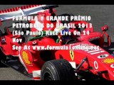 Watch Online F1 Brazilian Grand Prix (Sao Paulo) 24-11-2013 Full HD