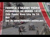 Live Stream 2013 FORMULA 1 Brazilian Grand Prix (Sao Paulo)