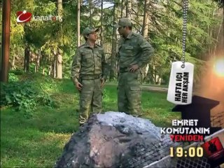 "Emret Komutanım Yeniden" Hafta içi her akşam saat 19.00'da Kanaltürk ekranında...