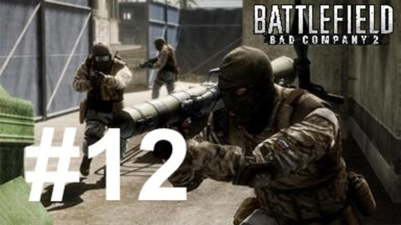 Let's Play Battlefield Bad Company 2 Part 12 [Reupload] - QSO4YOU Gaming