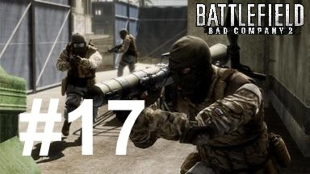 Let's Play Battlefield Bad Company 2 Part 17 [Reupload] - QSO4YOU Gaming