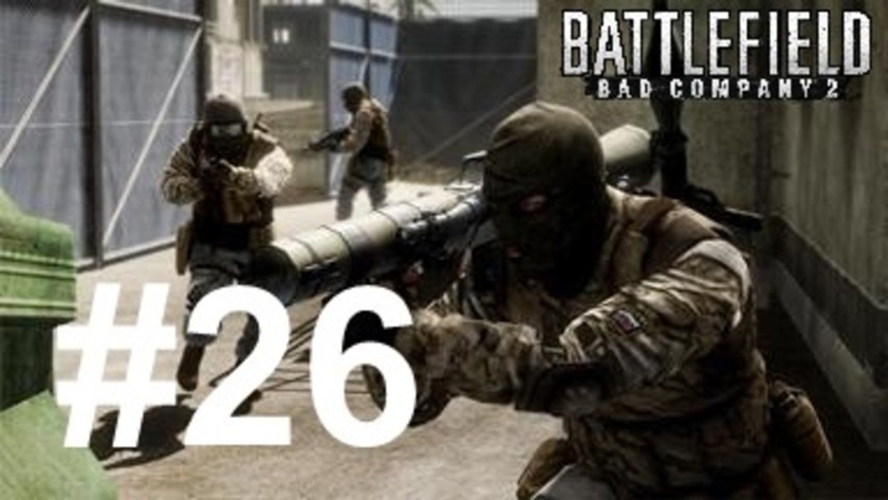 Let's Play Battlefield Bad Company 2 Part 26 [Reupload] - QSO4YOU Gaming