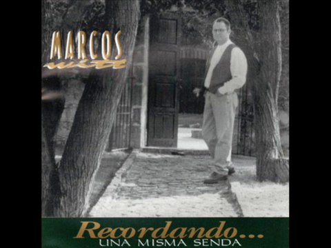 Recordando... una misma senda (1995) - Marcos Witt