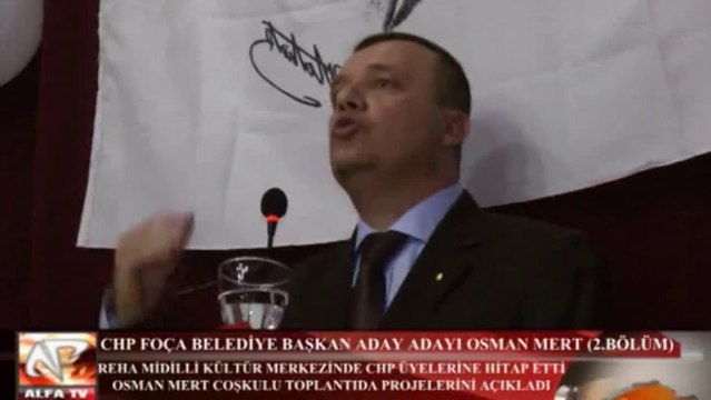 CHP Foça Belediye Başkan Aday Adayı Osman Mert Projelerini Açıkladı (2.Bölüm)
