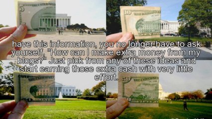 How Can I Make Extra Money From My Blog Site