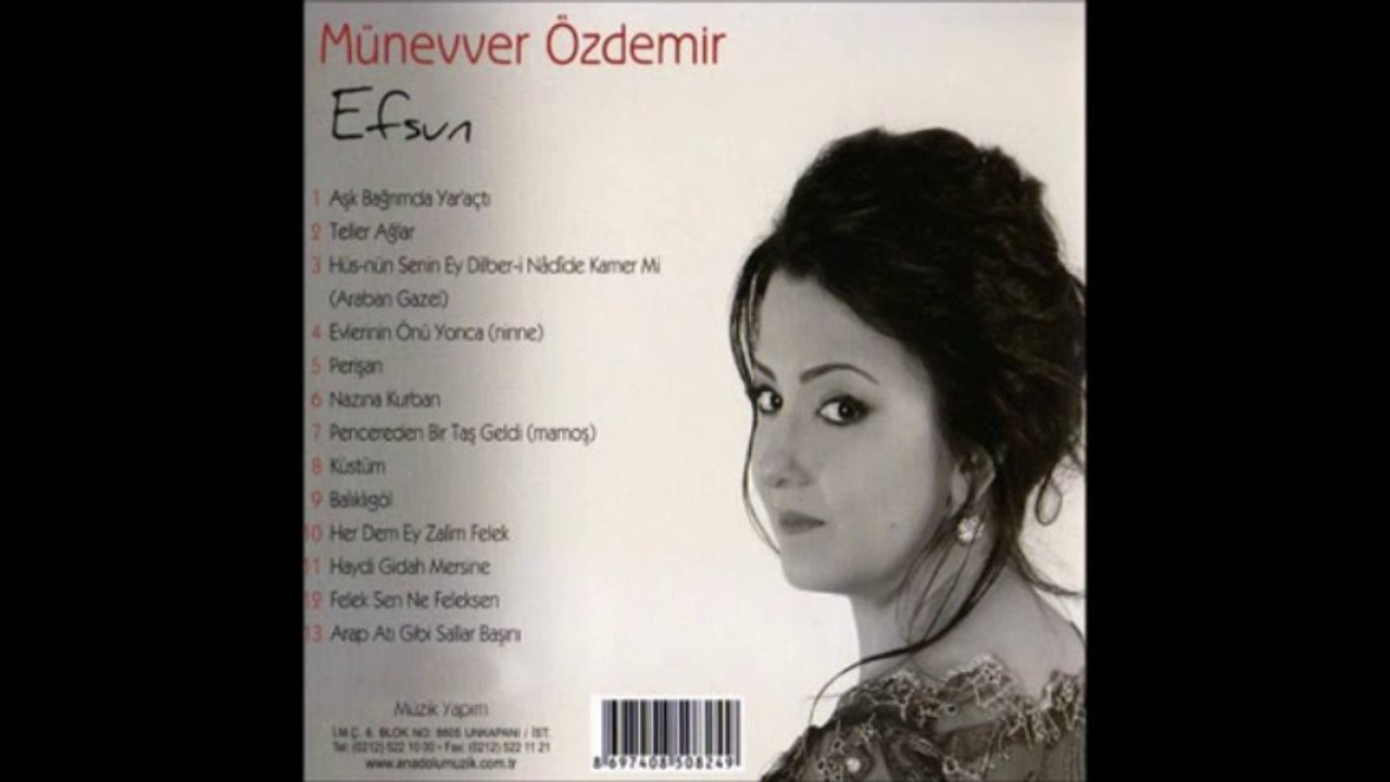 Münevver Özdemir - Her Dem Ey Zalim Felek