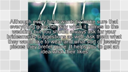 How To Choose Perfect Bridesmaid Jewelry Sets