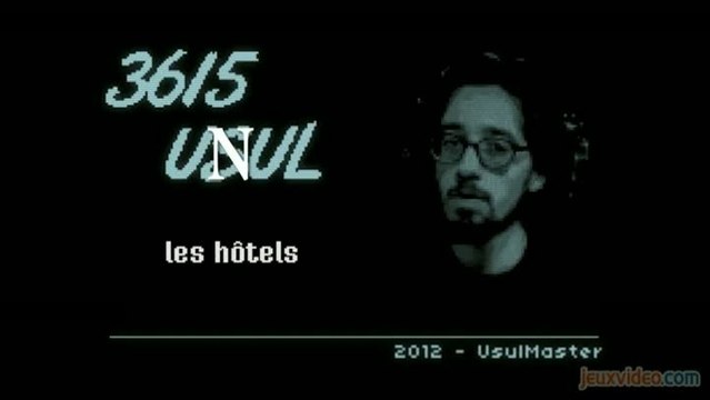 3615 Usul 06:15 36 15 Unul - Les Hôtels