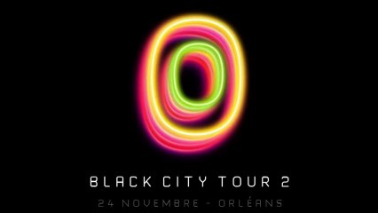 Black City Tour 2 à Orléans