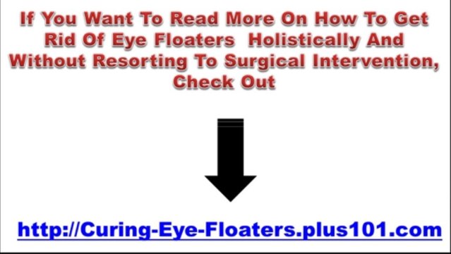 Holistic Treatment For Eye Floaters