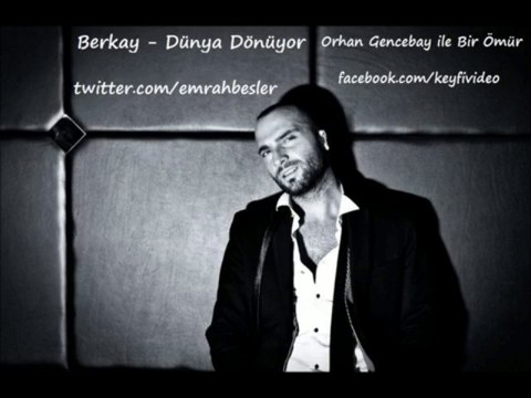 Berkay - Dünya Dönüyor (Orjinal Full Versiyon) Orhan Gencebay ile Bir Ömür