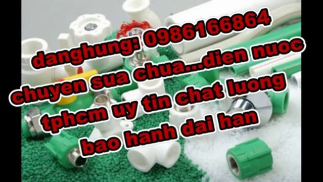 tho sua chua dien nuoc tphcm 0986166864