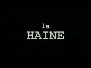 Bande Annonce LA HAINE