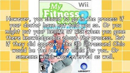 Why The Need For The 3D Ultrasound