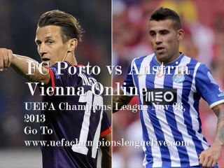 UEFA CL Austria Vienna vs FC Porto Live Broadcast