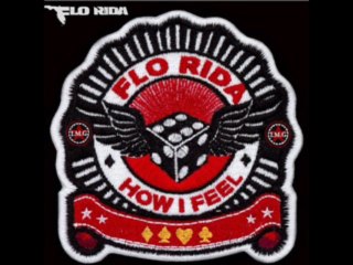 Flo Rida - How I Feel