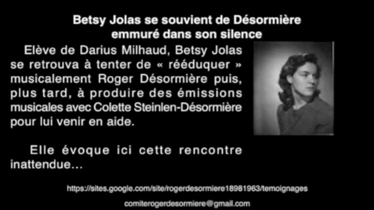 Betsy Jolas se souvient de Roger Désormière