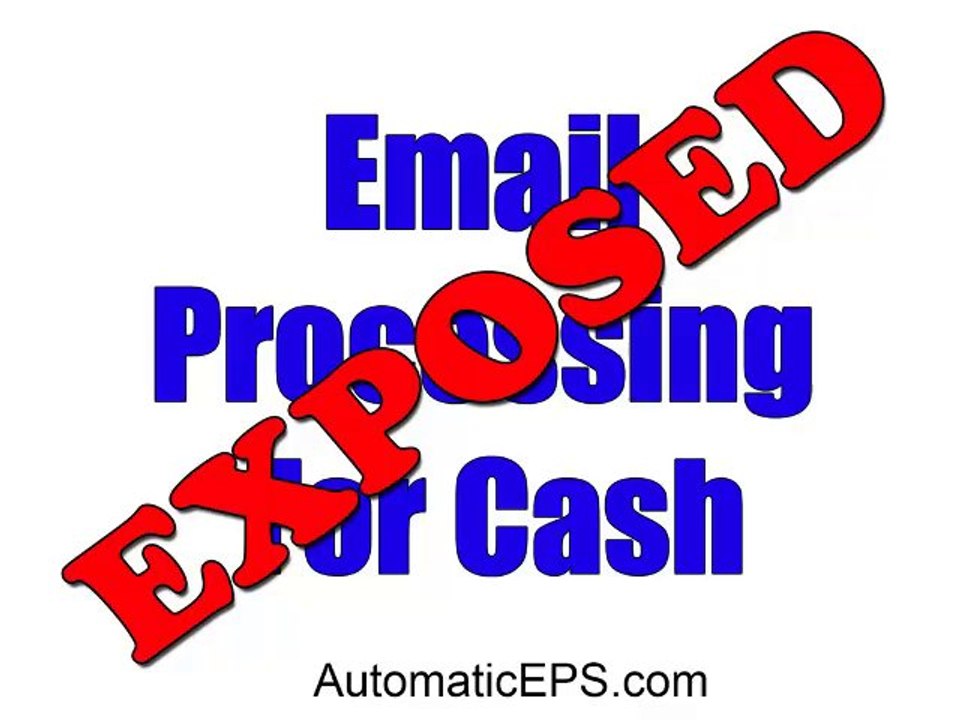 Email Processing 4 Cash - EXPOSED